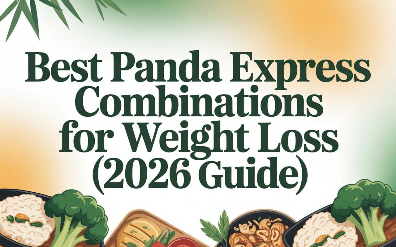 best-panda-express-combinations-for-weight-loss-2026-guide
